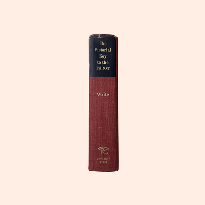 The Pictorial Key to The Tarot | 1959 | Arthur Edward Waite