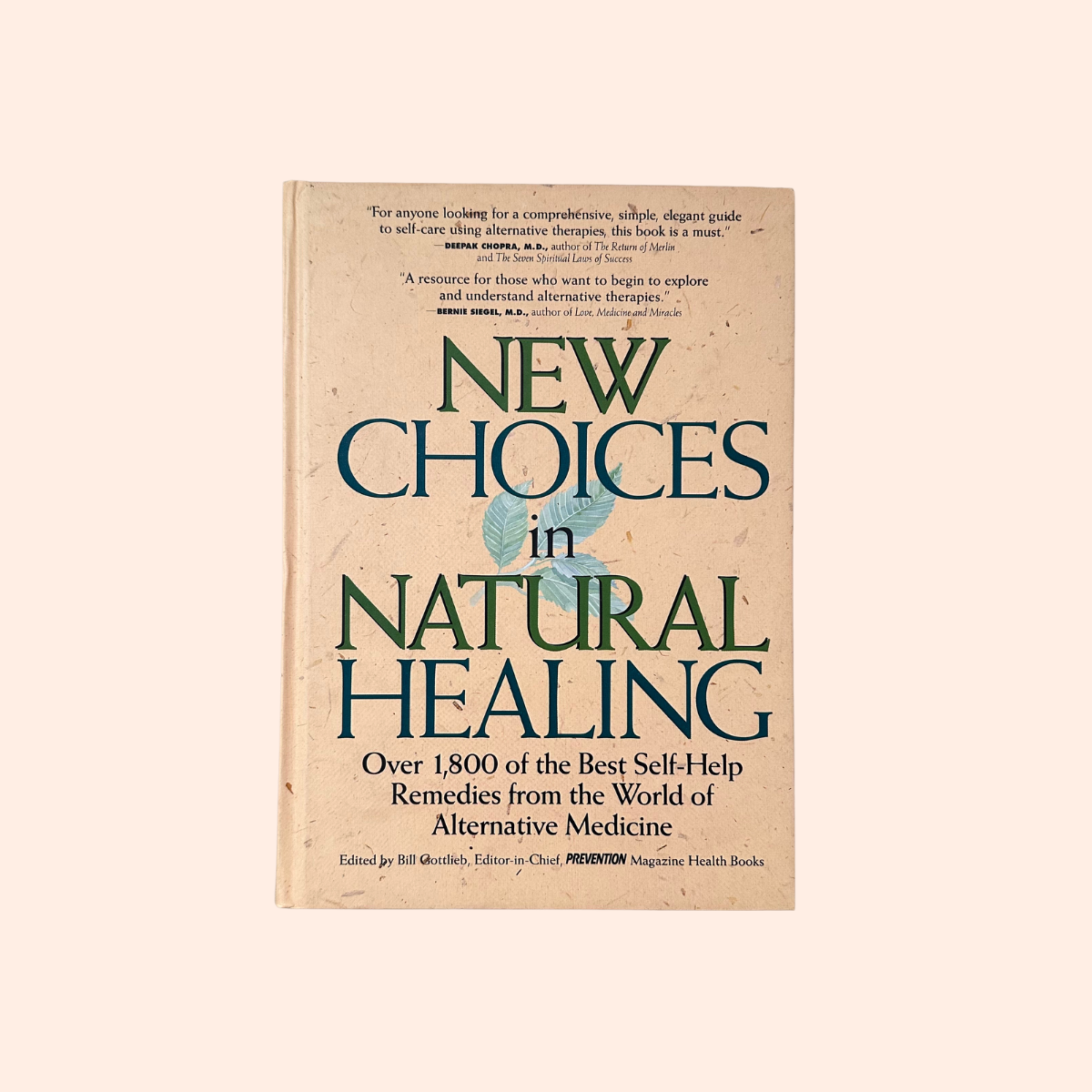 New Choices in Natural Healing | Hardcover | Bill Gottlieb
