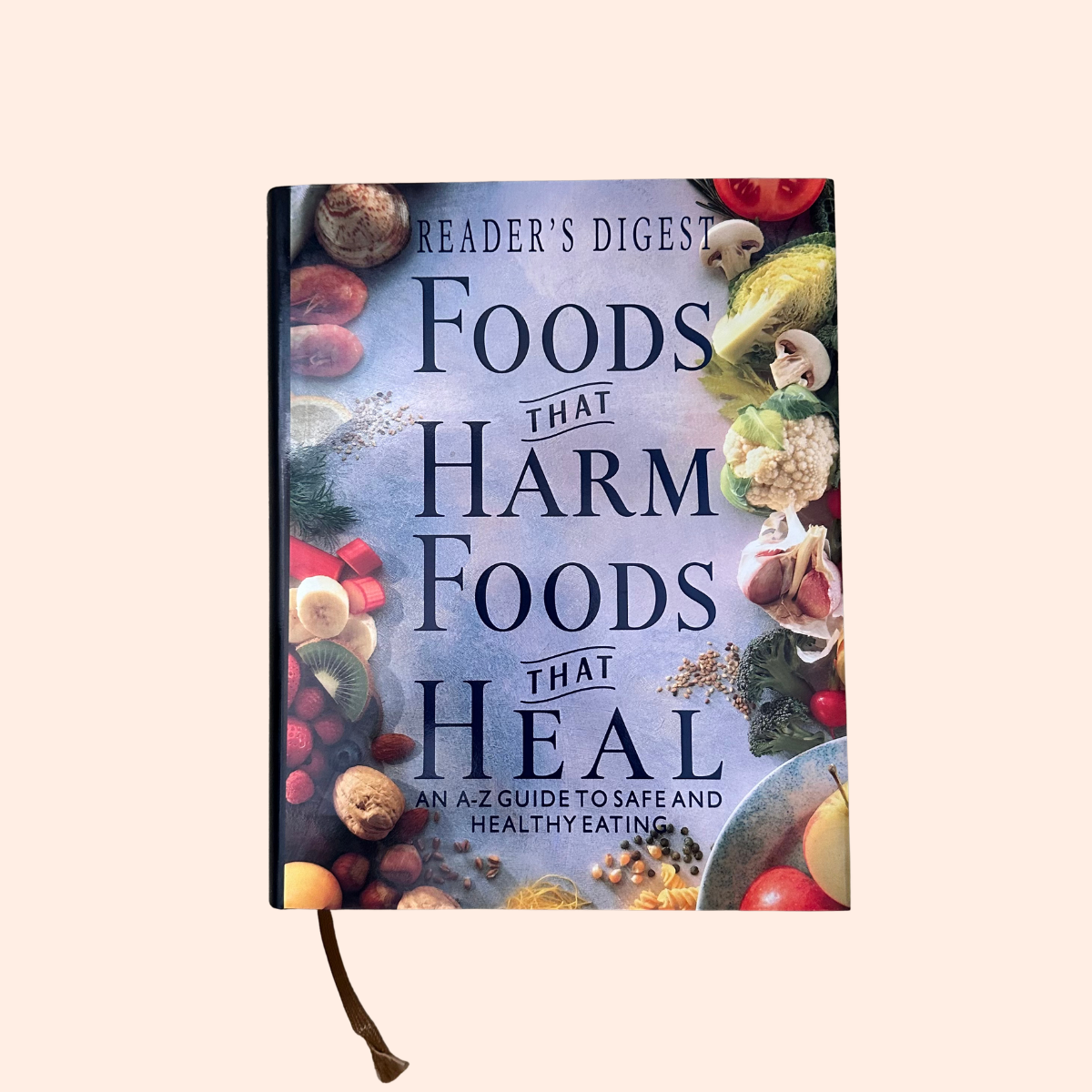 Foods that Harm, Foods that Heal | Reader's Digest
