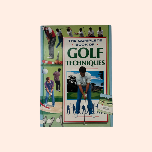 The Complete Book of Golf Techniques | 1993 | Paperback
