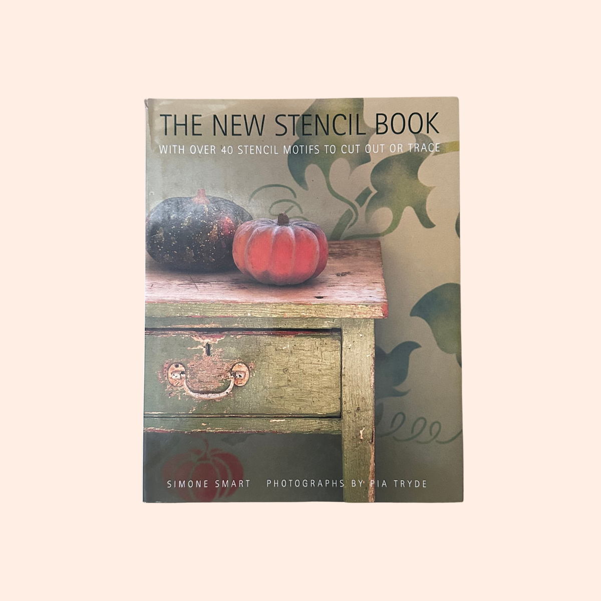 The New Stencil Book | Simone Smart