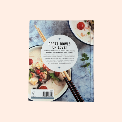 The Soup Kitchen | Hardcover | 150 Great Recipes
