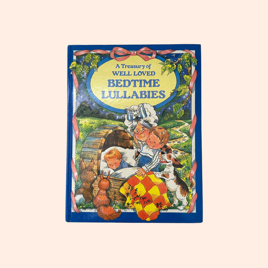 A Treasury of Well Loved Bedtime Lullabies | Hardcover | 1997 | Pam Storey
