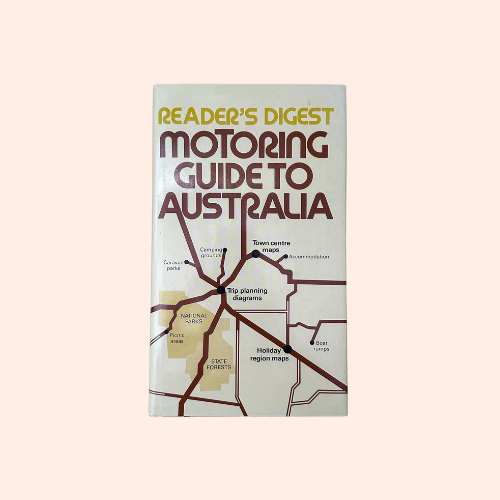 Motoring Guide to Australia | 1982 | Reader's Digest