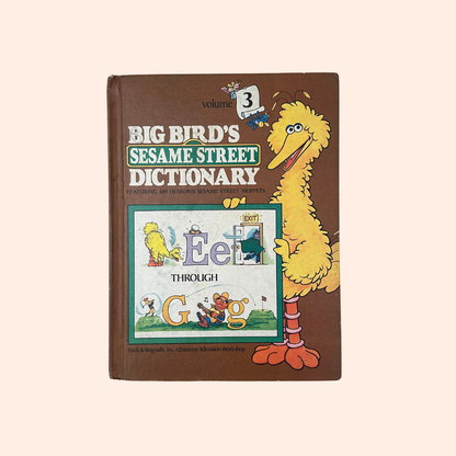 Big Bird's Sesame Street Dictionary, Volume 3: E through G | 1981 | Linda Hayward | Funk & Wagnalls