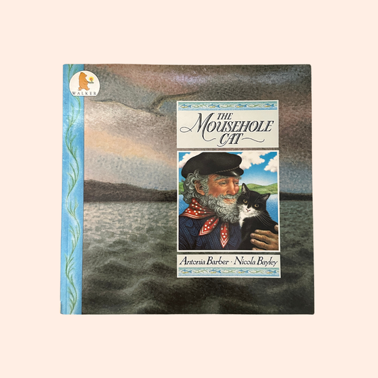 The Mousehole Cat | 1993 | Paperback | Antonia Barber & Nicola Bayley