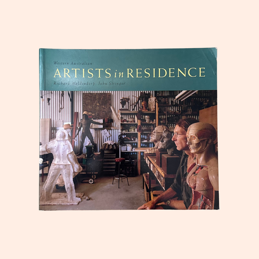 Artists in Residence | John Stringer & Richard Woldendorp | Signed Copy
