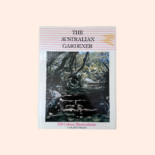 The Australian Gardener | 1985 | Golden Press
