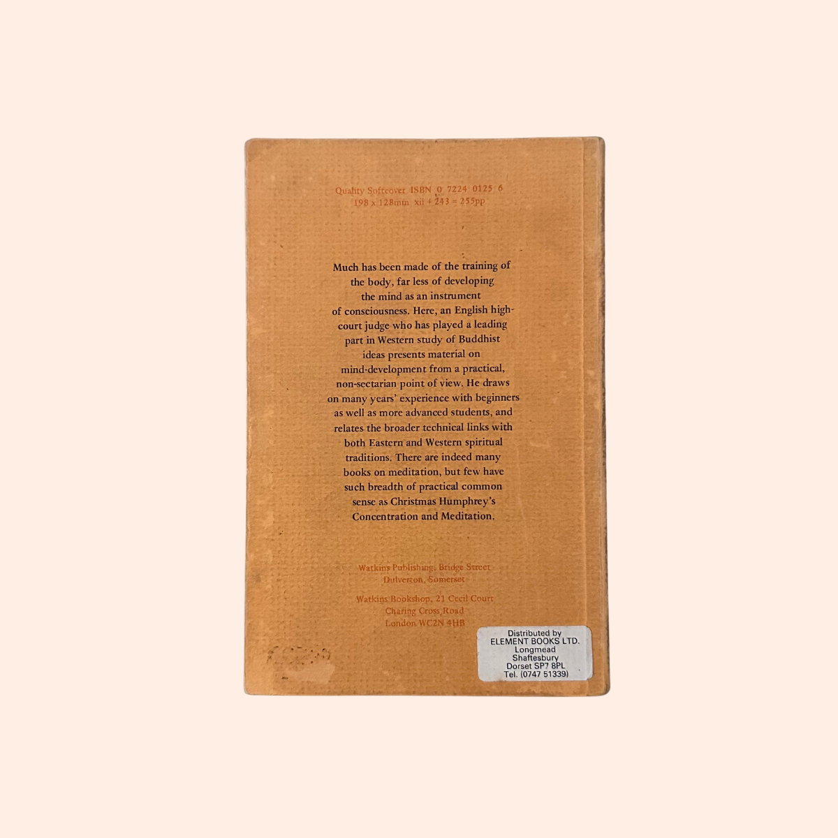 Concentration & Meditation: A Manual of Mind Development | Christmas Humphreys