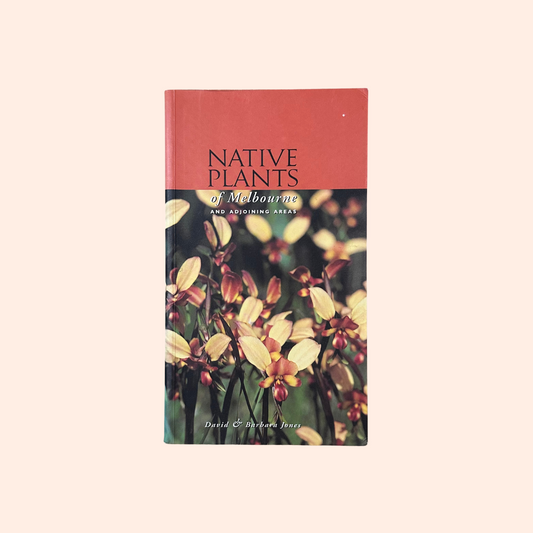 Native Plants | Barbara Jones & David Jones