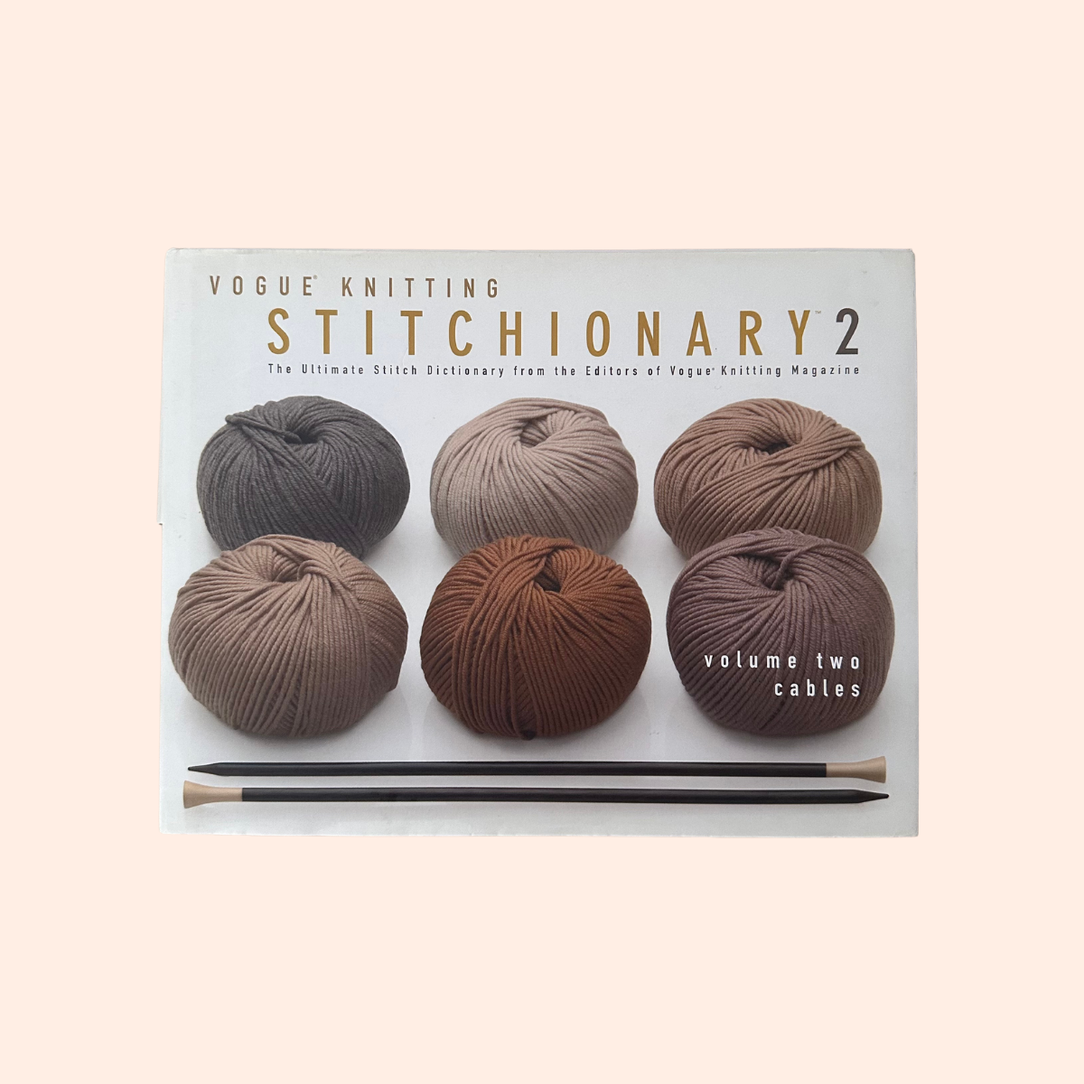 Vogue Knitting Stitchionary | Volume 2 | Vogue Knitting Magazine