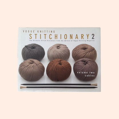 Vogue Knitting Stitchionary | Volume 2 | Vogue Knitting Magazine