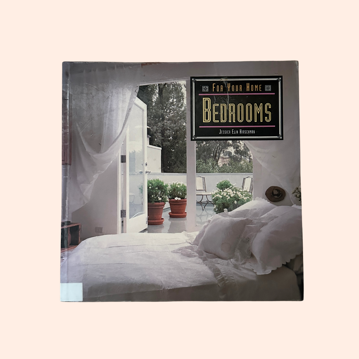 For Your Home Bedrooms | Paperback | Ex-Library | Jessica Elin Hirschman