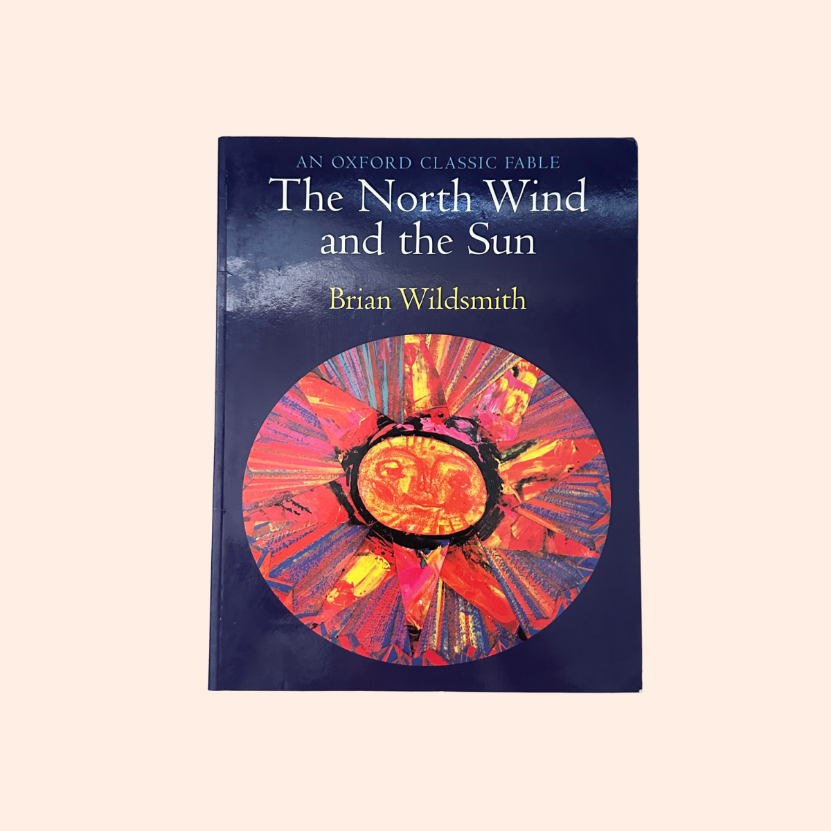 The North Wind and the Sun | 1999 | Brian Wildsmith | An Oxford Classic Fable