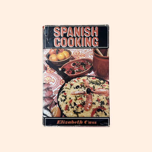 Spanish Cooking | 1957 | Elizabeth Cass
