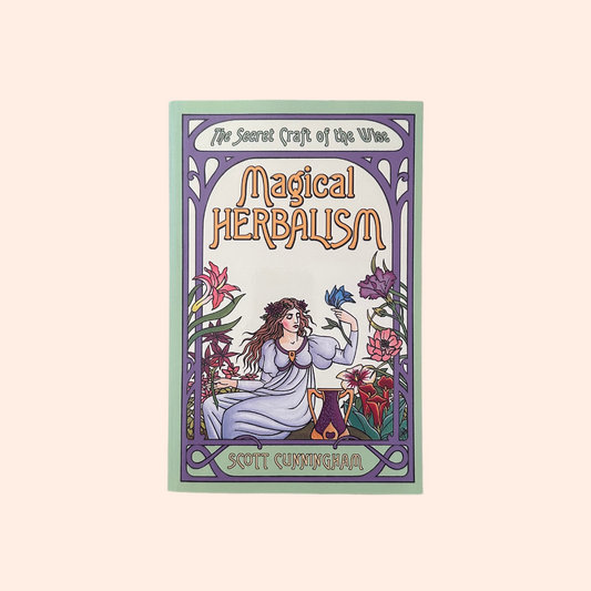 Magical Herbalism | Scott Cunningham
