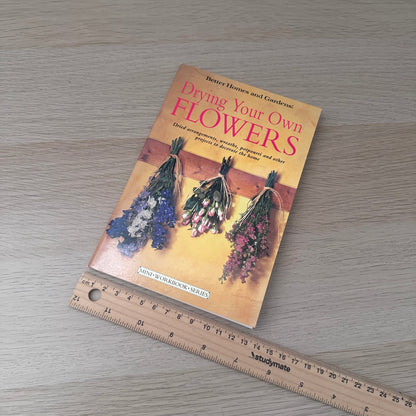 Drying Your Own Flowers | Better Homes and Gardens