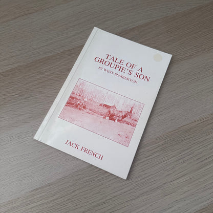 Tale of a Groupie's Son | 1989 | Jack French