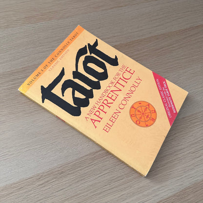 Tarot: A New Handbook For The Apprentice | Eileen Connolly