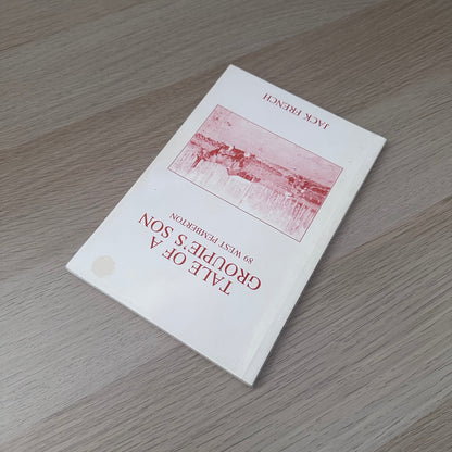 Tale of a Groupie's Son | 1989 | Jack French