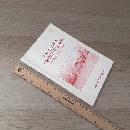 Tale of a Groupie's Son | 1989 | Jack French