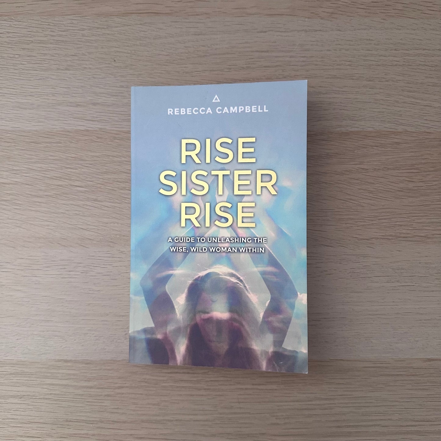 Rise Sister Rise | Rebecca Campbell