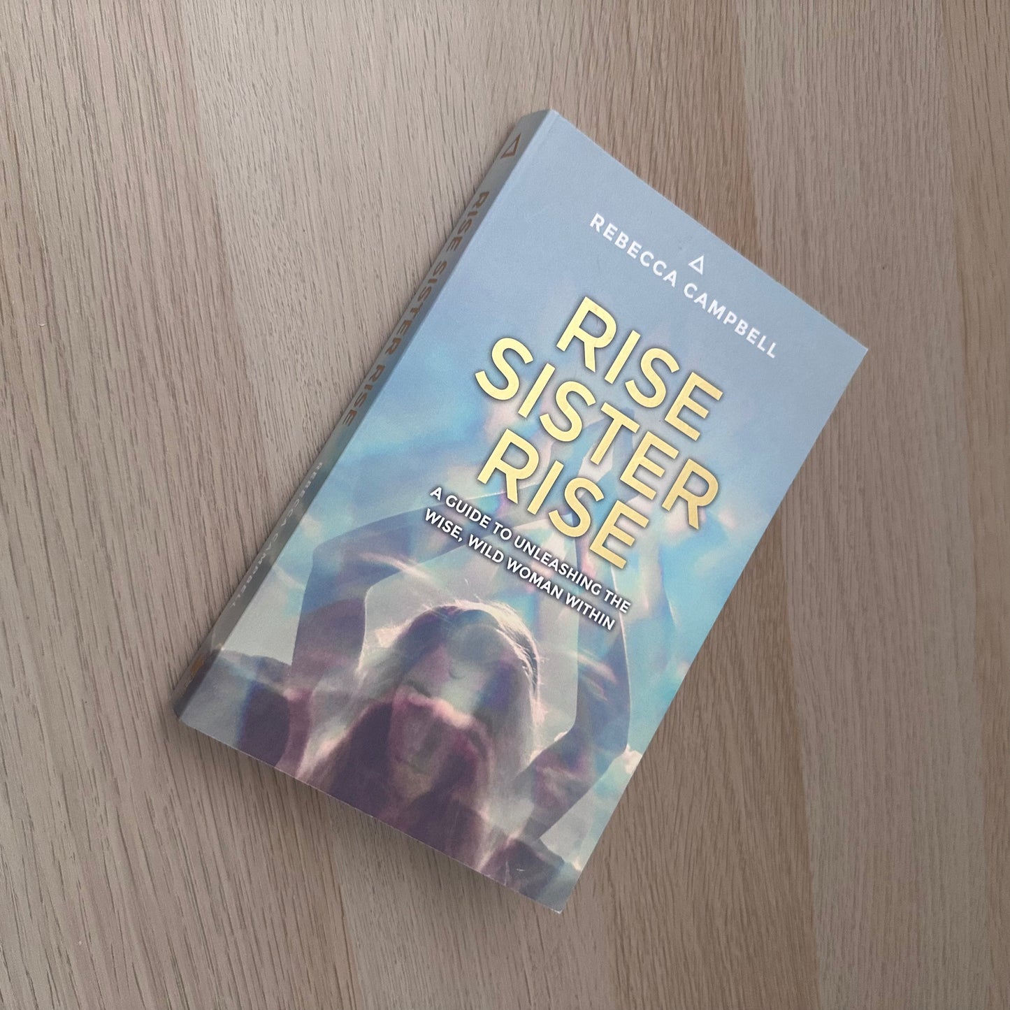 Rise Sister Rise | Rebecca Campbell