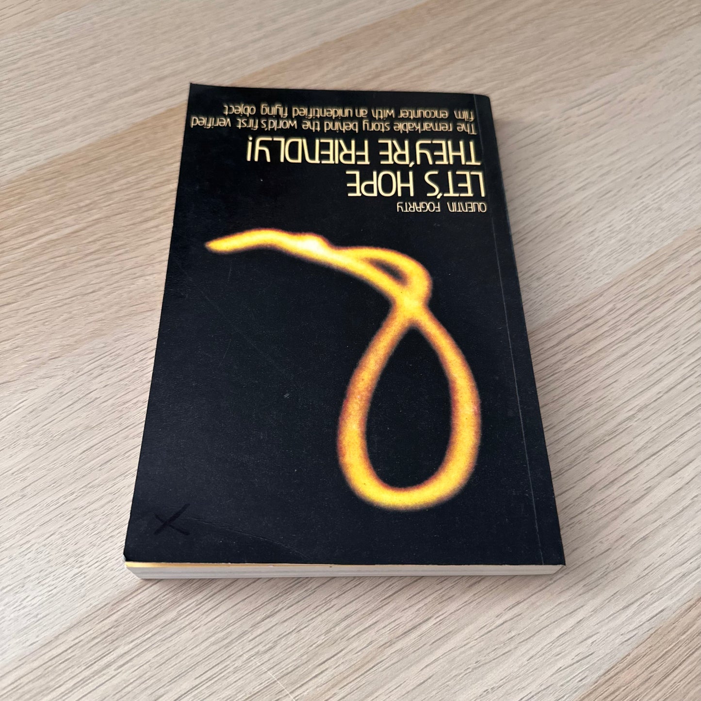 Let's Hope They're Friendly | Quentin Fogarty