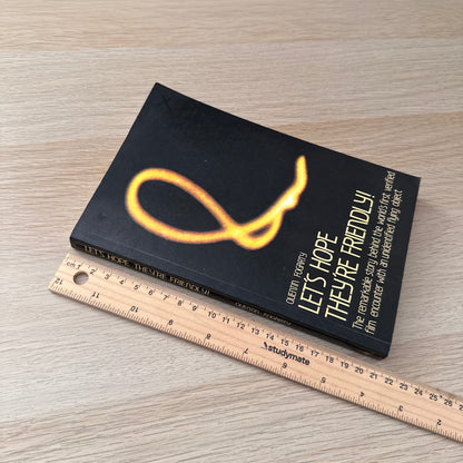 Let's Hope They're Friendly | Quentin Fogarty