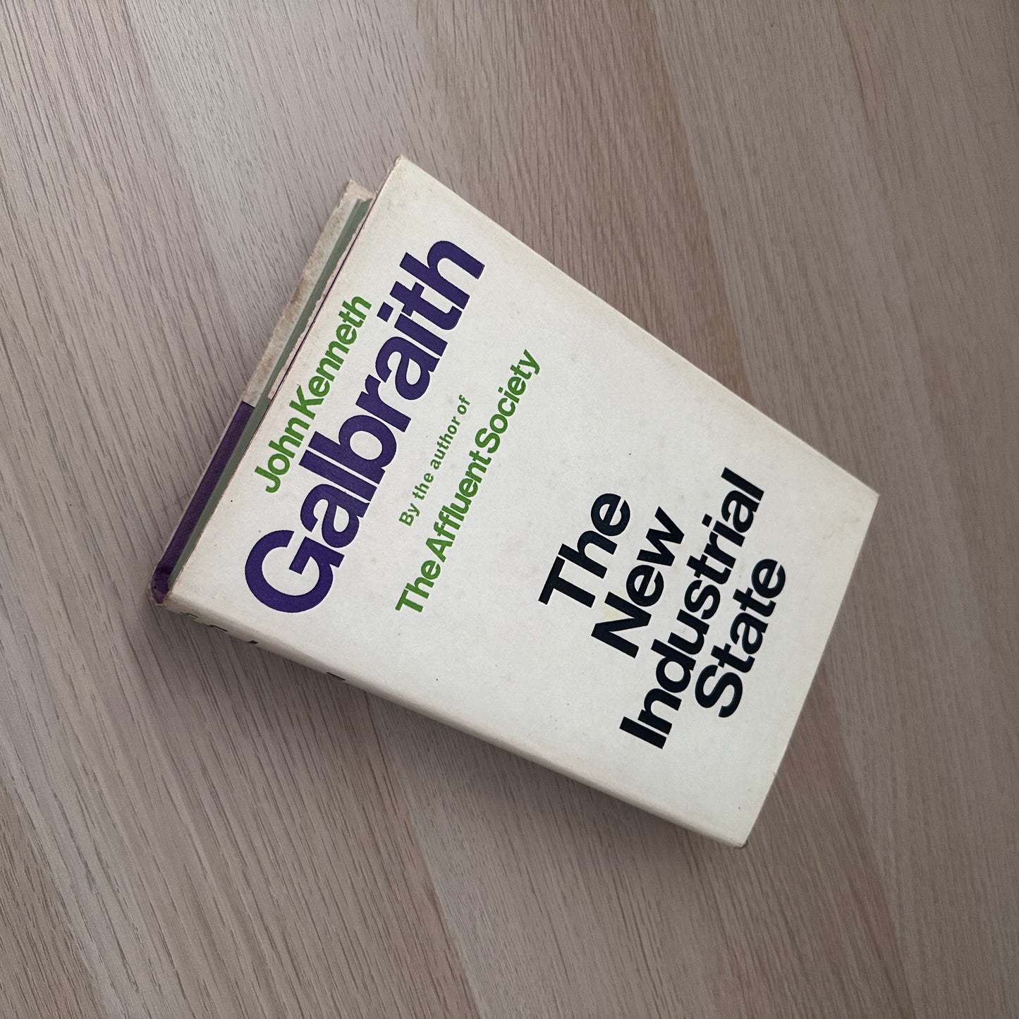 The New Industrial State | 4th Impression | John Kenneth