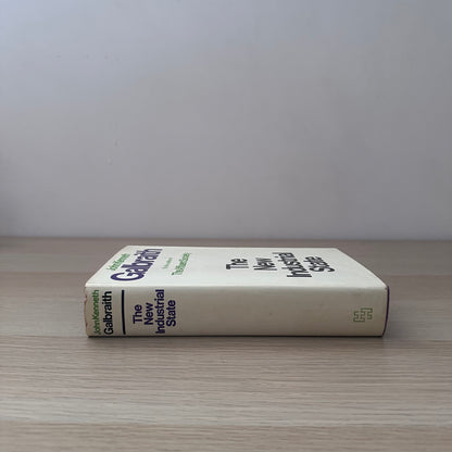 The New Industrial State | 4th Impression | John Kenneth