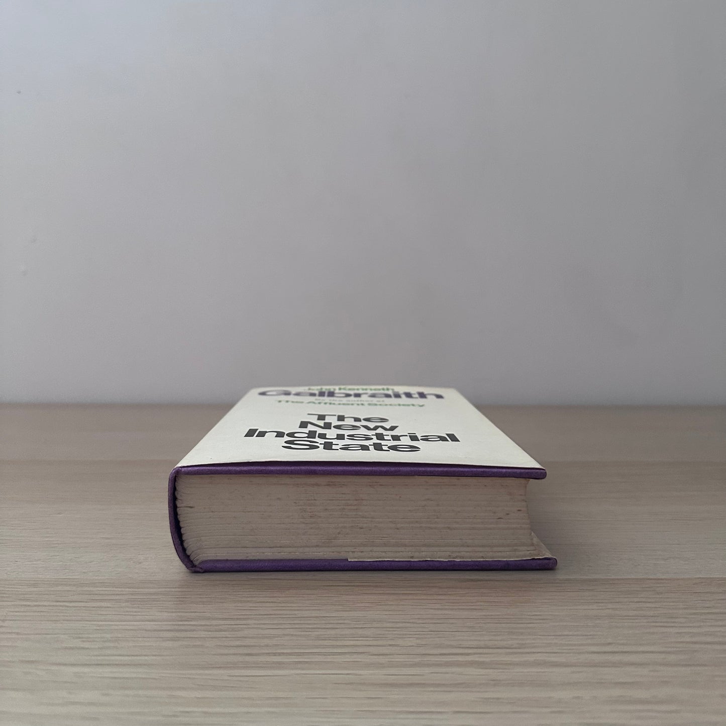 The New Industrial State | 4th Impression | John Kenneth