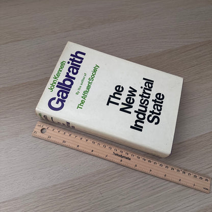 The New Industrial State | 4th Impression | John Kenneth