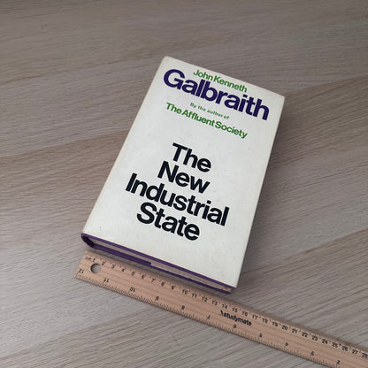 The New Industrial State | 4th Impression | John Kenneth