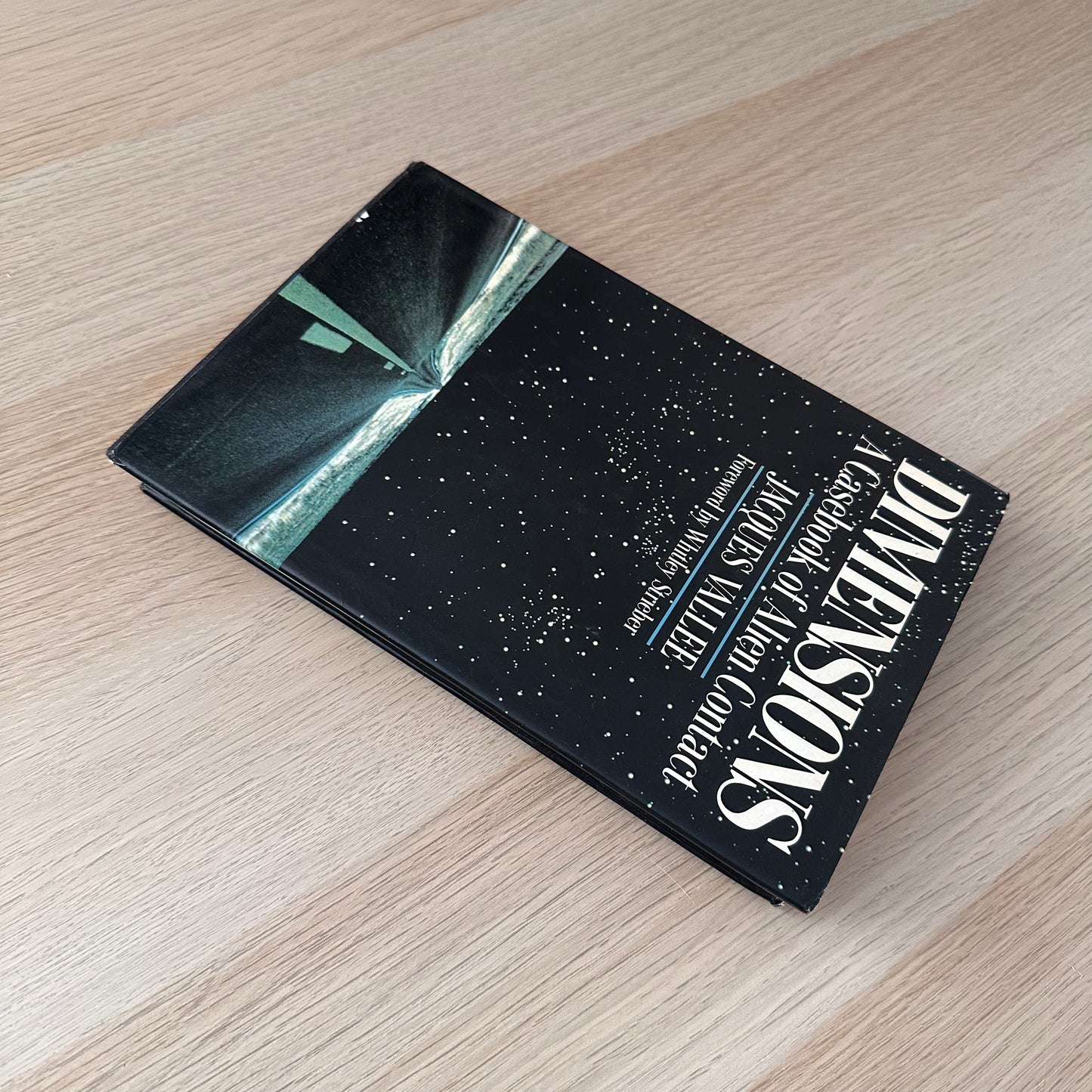 Dimensions: A Casebook of Alien Contact | Jacques Vallee