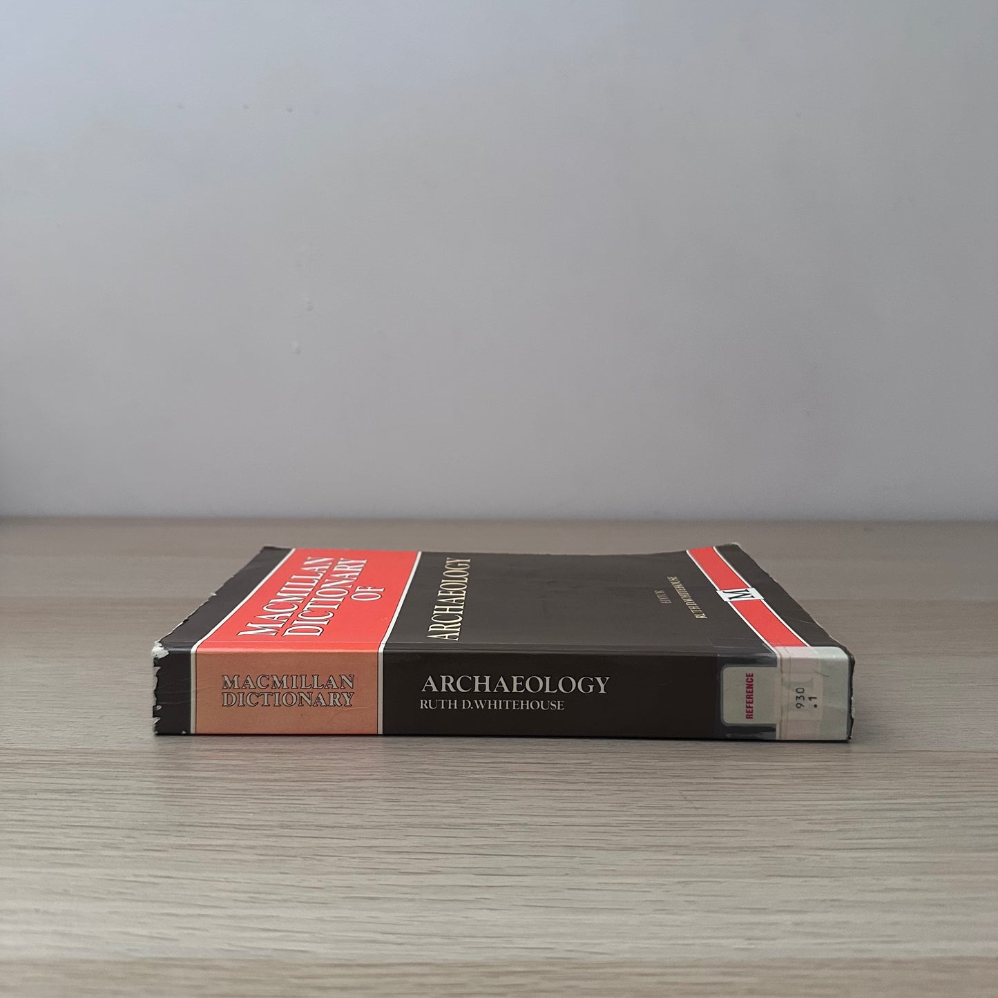 Macmillan Dictionary of Archaeology | Ex-Library