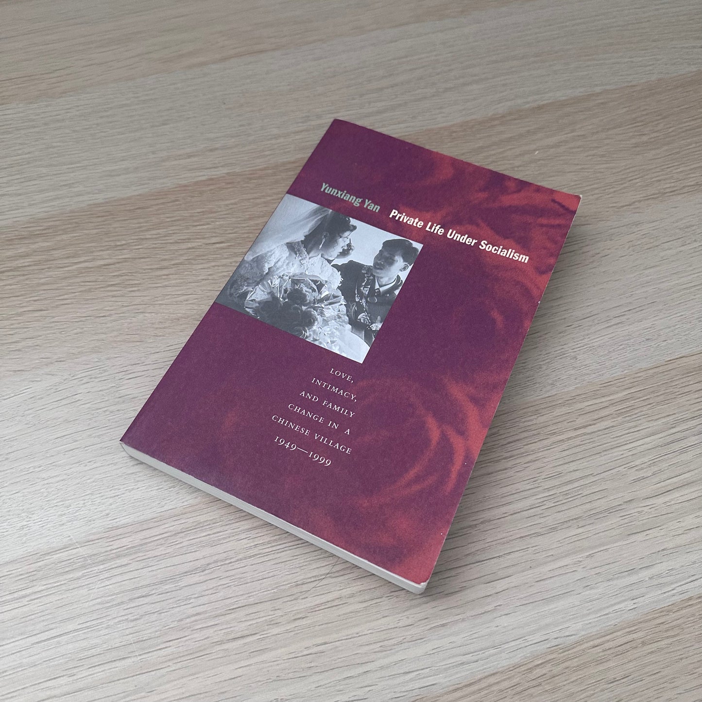 Private Life Under Socialism | Yunxiang Yan