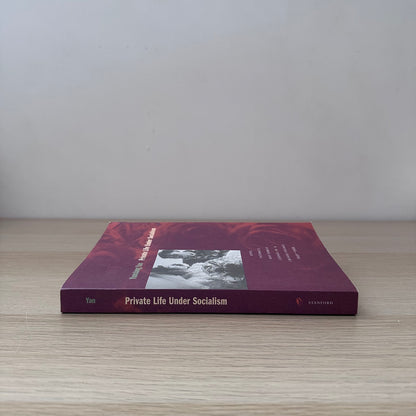 Private Life Under Socialism | Yunxiang Yan