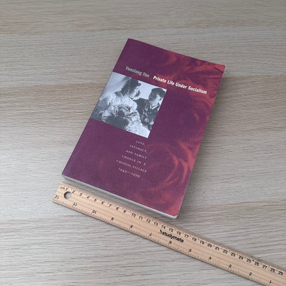 Private Life Under Socialism | Yunxiang Yan