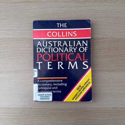 Australian Dictionary of Political Terms | The Collins | Ex-Library