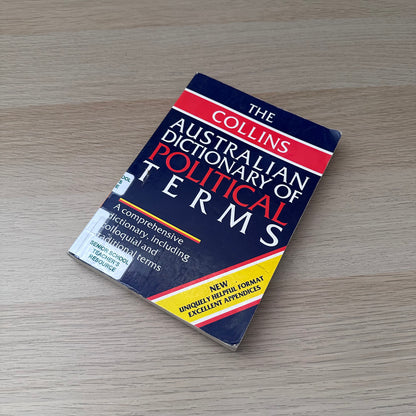 Australian Dictionary of Political Terms | The Collins | Ex-Library
