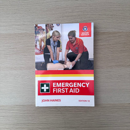 Emergency First Aid | Edition 18 | 2017 | John Haines