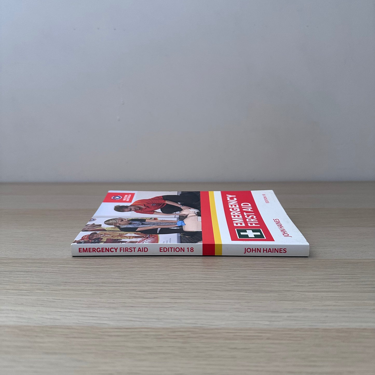 Emergency First Aid | Edition 18 | 2017 | John Haines