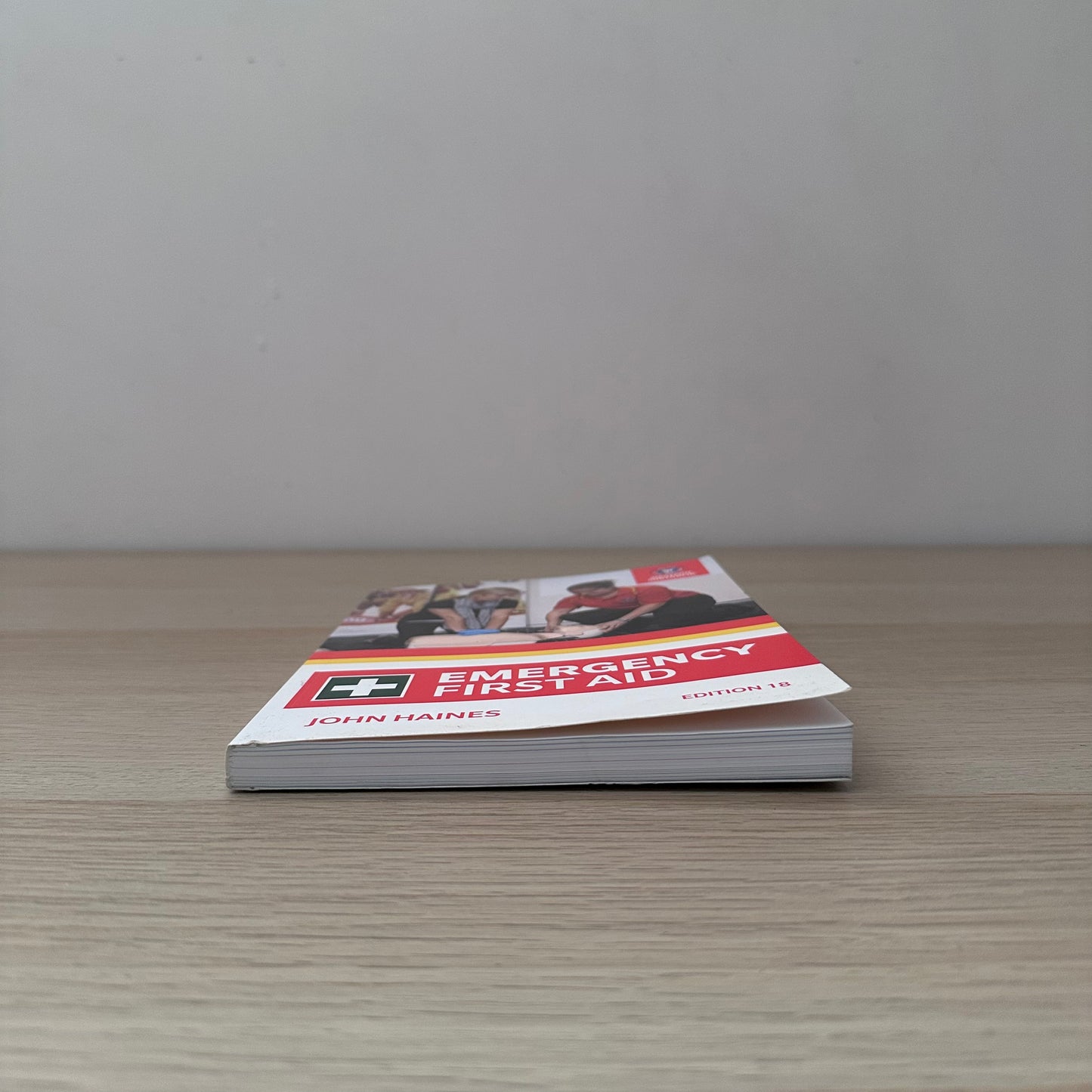 Emergency First Aid | Edition 18 | 2017 | John Haines