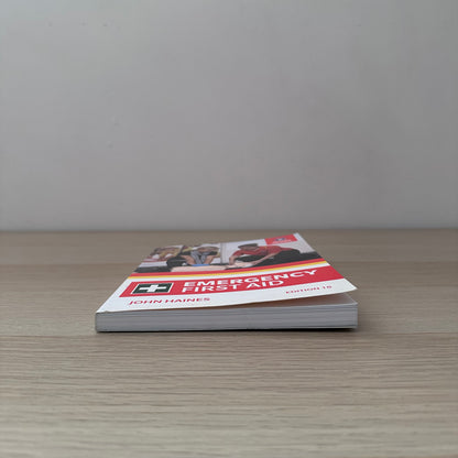 Emergency First Aid | Edition 18 | 2017 | John Haines