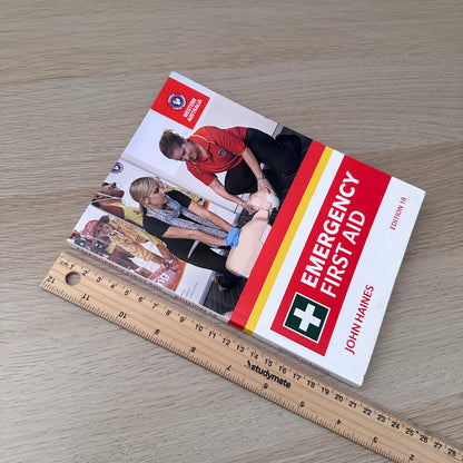 Emergency First Aid | Edition 18 | 2017 | John Haines