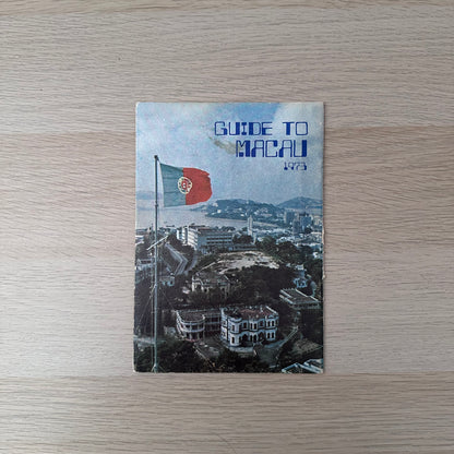 Guide to Macau | Vintage Tourist Travel Brochure Pamphlet | 1973
