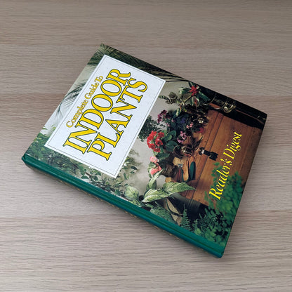 Complete Guide to Indoor Plants | 1981 | Reader's Digest