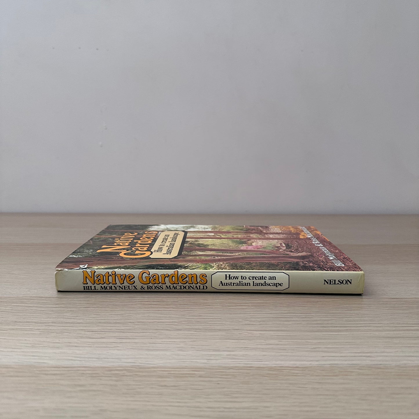 Native Gardens | 1983 | Bill Molyneux & Ross MacDonald