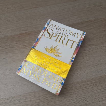 Anatomy of the Spirit | Caroline Myss